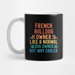 French Bulldog Owner Mug